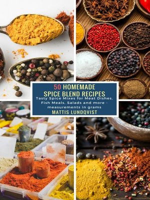 cover image of 50 Homemade Spice Blend Recipes